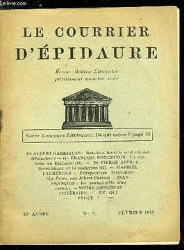 Le courrier d'épidaure n° 2 - Rabelais fut-il le médecin des débauchés ? par Dr Albert Garrigues, La coutume en Epidaure (II) par Dr François ...