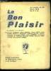 Le bon plaisir n&deg; 35 - L'arnachie spirituelle dans le monde contemporain par Jean Arcille, Pri&egrave;re pour avril par Charles Phalippou, L'humour et le ...