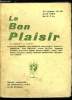Le bon plaisir n&deg; 36 - Daniel de Fo&euml; par Auguste Fontan, Au pays d'adoption de Victor Capoul par Jean Douyau, Vell&eacute;it&eacute; par Drasta Houel, Le g&eacute;nie ...