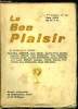Le bon plaisir n° 38 - La musique intérieure par Paul Léon Andrieu, La belle et le monstre par Paul Forgeoux, Agen, même ! par J.F. Louis Merlet, A ...