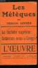 L'oeuvre n&deg; 41 - Les M&eacute;t&egrave;ques par Urbain Gohier, Il y a traitres et traitres par Germaine Berthon, Autour de la catastrophe par Urbain Gohier, Comment ...