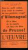 L'oeuvre n&deg; 36 - Tartuffes ! par Gustave T&eacute;ry, Mon carnet par Urbain Gohier, L'invasion allemande, qu'y a-t-il encore de fran&ccedil;ais en France ?, Une ...