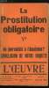 L'oeuvre n&deg; 46 - Un journaliste a l'acad&eacute;mie ? par Robert de Jouvenel, Notre enqu&ecirc;te (suite et fin), Allusions par Gustave T&eacute;ry, Voyage autour de la ...