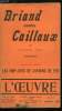 L'oeuvre n&deg; 49 - Briand contre caillaux par Gustave T&eacute;ry, Les bons comptes, Les myst&egrave;res du tribunal de commerce (suite), Notre L&eacute;vy national, Les ...