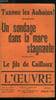 L'oeuvre n&deg; 7 - H&eacute;ros et mufles par Gustave T&eacute;ry, Un sondage dans la mare stagnante ou le casier fiscal, Caillaux, fils de Caillaux, Taxons les ...