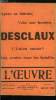 L'oeuvre n&deg; 1 - L'homme, Le milieu, Le vol par Fran&ccedil;ois Lebon, Pour la r&eacute;union du parlement Belge, R&eacute;paration. Collectif
