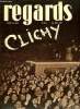 Regards n° 167 - La nuit sanglante de Clichy-Lariposte populaire par Maurice Honel, Ce que nous dit Joris Ivens qui a filmé la défense de Madrid, Sur ...