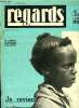 Regards n° 230 - La bataille de Taier-Chouang, Je reviens d'Ethiopie ou la guerre continue par J.F. Renaud, Fête de la cerise en Vallespir par Ludovic ...