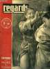 Regards - nouvelle série - n° 84 - La bataille des prix par G. Milhaud, Au centre Kellermann ou l'on devient maçon en quelques mois, Ceux qui honorent ...
