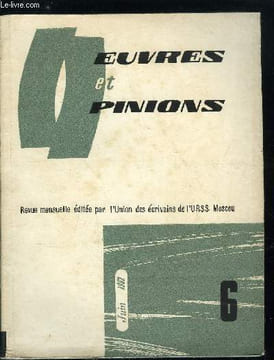 Oeuvres et opinions n° 42 - Nécessité de l'étrange par Danil Danine, Pages de souvenirs par Nicolas Tikhonov, Ouvrez les yeux par Serge Obraztsov, La ...