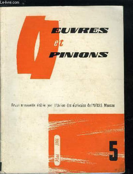 Oeuvres et opinions n° 89 - La première commune par Olga Bergholtz, Je vous offre des sorbes par Alexandre Iachine, Les glaces salées par Victor ...