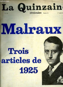La quinzaine littéraire n° 34 - Derrière le masque par Maurice Nadeau, Malraux : trois articles de 1925 par André Malraux, Le temps de l'innocence par ...