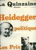 La quinzaine littéraire n° 62 - Heidegger politique par François Chatelet, Sans artifice par Maurice Chavardès, Le mendiant de Jérusalem par Robert ...