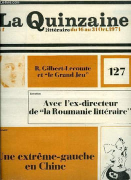 La quinzaine littéraire n° 127 - La vie vite par Claude Bonnefoy, Abraham de Brooklyn par Alain Clerval, Méchamment les oiseaux par Jean Gaugeard, La ...