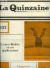 La quinzaine littéraire n° 132 - Retable de Sainte par Hector Bianciotti, Joana Carolina, 62 par Laure Bataillon, La vie brève par Maryvonne Lapouge, ...