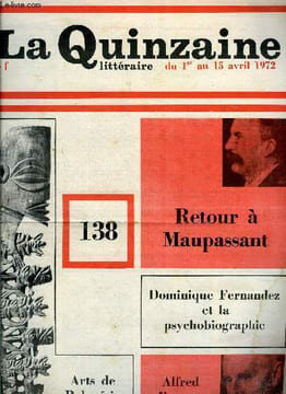 La quinzaine littéraire n° 138 - L'arbre jusqu'aux racines par Pau Otchakovsky-Laurens, La mulatresse solitude par Christiane Baroche, Aria da capo ...