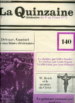 La quinzaine littéraire n° 140 - L'anti Oedipe, Neutre par Anne Fabre Luce, Non lieu par A.F.L., Le cheval dans la ville par Jacques Pierre Amette, ...