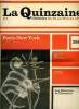 La quinzaine littéraire n° 258 - Un surréalisme pour l'avenir par Maurice Nadeau, Octavio Paz : je suis l'ombre que projettent mes mots par Hubert ...
