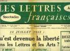 Les lettres françaises n° 474 - 14 juillet 1953 : qu'est devenue la liberté dans les Lettres et les Arts ? par H. Psichari-Renan, Les arts : ou ...
