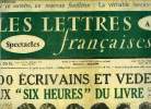 Les lettres françaises n° 487 - 200 écrivains et vedettes aux six heures du livre, La poésie orale de Tristan Tzara par Yves Benot, Problèmes de la ...