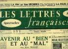 Les lettres françaises n° 515 - L'avenir au bien et au mal par Elsa Triolet, . Pierre Descave, administrateur du français : Hugo, Beaumarchais, ...