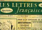 Les lettres françaises n° 532 - Pour le 24e centenaire de sa naissance, Aristophane censuré a New York par Georges Ahanassiadis, A son tour, Georges ...