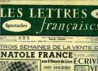 Les lettres françaises n° 538 - A trois semaines de la vente du C.N.E., Anatole France aux 6 heures du livre, son sourire par Fernand Gregh, Un ...