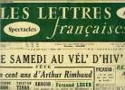 Les lettres françaises n° 540 - Ce samedi au vél' d'hiv' Paris fête les cent ans d'Arthur Rimbaud, Rend visite au C.N.E. par Vercors, Henri Pichette : ...
