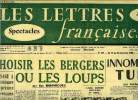 Les lettres françaises n° 547 - Choisir les bergers ou les loups par Ilya Ehrenbourg, Message a la résistance européenne par Vercors, Innombrable ...