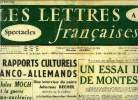 Les lettres françaises n° 555 - Les rapports culturels franco-allemands, une interview du poèe Johannes Becher, ministre de la culture de la ...