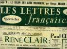 Les lettres françaises n° 558 - Les soixante ans du cinéma, René Clair : que peut un cinéaste sans sa nation, sa ville, sa province par Georges ...