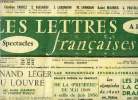 Les lettres françaises n° 624 - Fernand Léger au Louvre par André Maurois, Ballets russes au chatelet, de la première de mai 1909 a celle de juin 1956 ...