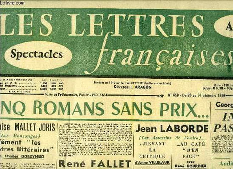 Les lettres françaises n° 650 - Cinq romans sans prix, François Mallet-Joris dément les monstres littéraires selon Charles Dobzynski, Georges Arnaud : ...