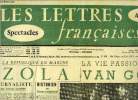 Les lettres françaises n° 656 - La République en marche, Zola, journaliste par Armand Lanoux, historien par Georgesz Huisman, La vie passionnée de Van ...