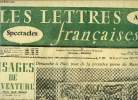 Les lettres françaises n° 659 - Visages de l'aventure par Pierre Mac Orlan, Dimanche a Biot, pose de la première pierre du Musée Fernand Léger, Bert ...