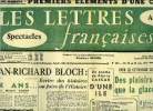 Les lettres françaises n° 662 - Jean Richard Bloch : écrire des histoires ou faire de l'Histoire, Dix ans par Marcel Cohen, Un poème de Pierre Giscar, ...