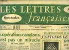 Les lettres françaises n° 682 - L'opération caneton n'est pas un miracle par Jacques Houbart, Un article exclusif de Jacques Villon, j'attend le ...
