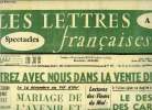 Les lettres françaises n° 697 - Entrez avec nous dans la vente du C.N.E., Ma confession d'un enfant du siècle par Georges Arnaud, Le 14 décembre au ...