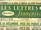 Les lettres françaises n° 699 - Le 14 décembre, prix du public au C.N.E., Léon Moussinac publie un livre comme il n'y en a pas, une histoire du ...
