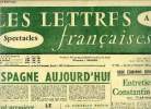 Les lettres françaises n° 706 - L'Espagne aujourd'hui, Avant première sur le film inédit de J.A. Bardem par Jean Launay, Le roman (1945-1957) par ...