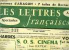 Les lettres françaises n° 709 - Echardes par Aragon, S.O.S. Cinéma, Roger Vadim : je suis pour l'imprévu et l'épopée, Jean Cocteau : le testament ...