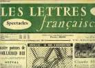 Les lettres françaises n° 719 - Quatre poèmes de Mohammed Dib, Bruxelles : un mois d'inaugurations, Qu'est ce que l'avant garde en 1958 ? Claude ...