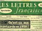 Les lettres françaises n° 720 - Qu'est ce que l'avant garde en 1958 ? Joliot Curie, interview par Etienne Lalou, Le corbusier, interview par Catherine ...