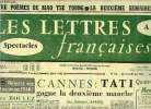 Les lettres françaises n° 722 - Qu'est ce que l'avant garde en 1958 ? Pierre Boulez, Cannes : Tati gagne la deuxième manche par Georges Sadoul, Quatre ...