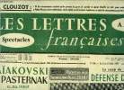 Les lettres françaises n° 729 - Maïakovski et Pasternak par Elsa Triolet, Le coup de Vallauris, défense de voir, Zola devant la commune par Henri ...