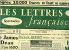 Les lettres françaises n° 731 - Le James Dean de l'an 1600 par Elsa Triolet, Bernard Buffet termine notre enquête, Je me considère comme l'un des ...