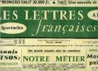Les lettres françaises n° 733 - Yannis Ritsos : témoignages, Une grande enquête chez les comédiens, notre métier, Confidences d'un metteur en scène, ...