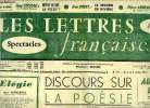 Les lettres françaises n° 741 - Elégie par Guillevic, Discours sur la poésie par Jean Cocteau, Au portique du roi par Jean Marcenac, Roger Rivière, ...