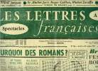 Les lettres françaises n° 744 - Pourquoi des romans ? par Michel Zeraffa, François Mallet Joris, Roger Caillois, Bruxelles, festival roi de 1958 par ...