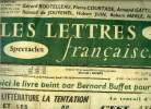 Les lettres françaises n° 767 - Voici le livre peint par Bernard Buffet pour le C.N.E., La littérature et les moeurs par Roger Peyrefitte, La ...